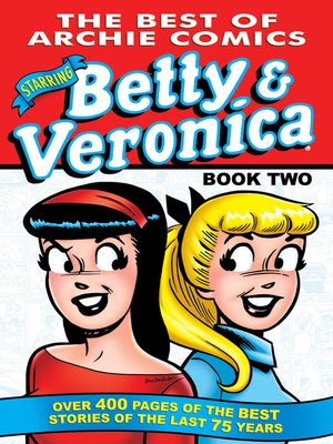 cover image of The Best of Betty & Veronica Comics 2